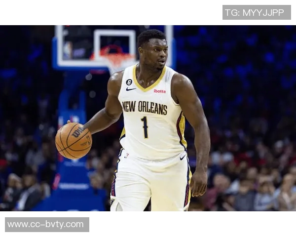 鹈鹕官方宣布锡安复出将对阵公牛结束连续缺席六场的困境